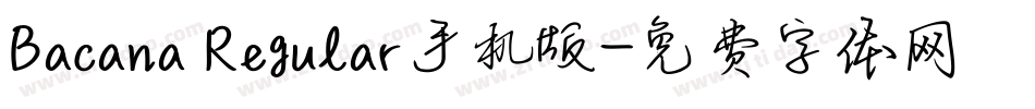Bacana Regular手机版字体转换
